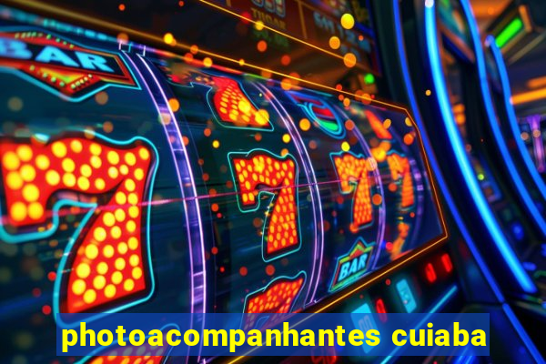 photoacompanhantes cuiaba